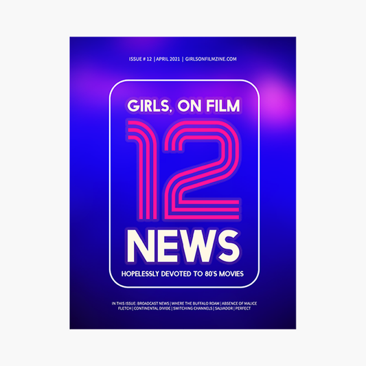 Girls, On Film: The News Issue