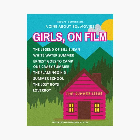 Girls, On Film: The Summer Issue