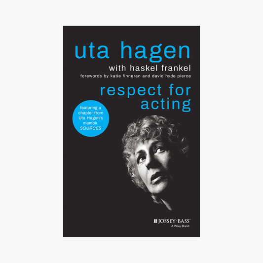 'Respect for Acting' by Uta Hagen