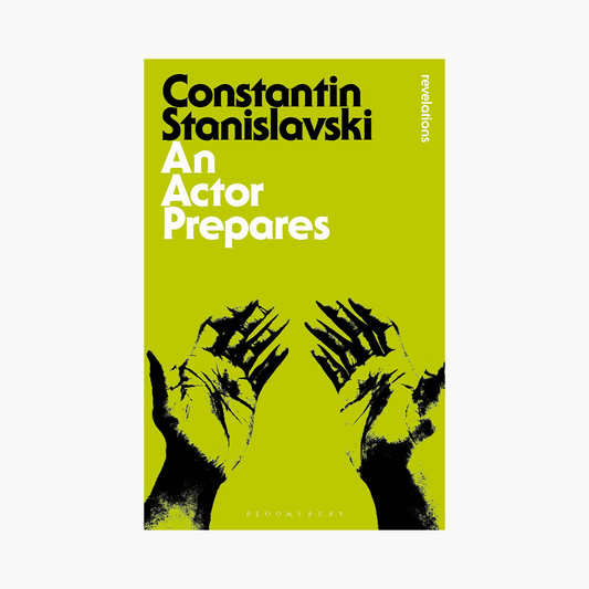 'An Actor Prepares' by Constantin Stanislavski